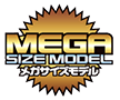 Mega Size Model